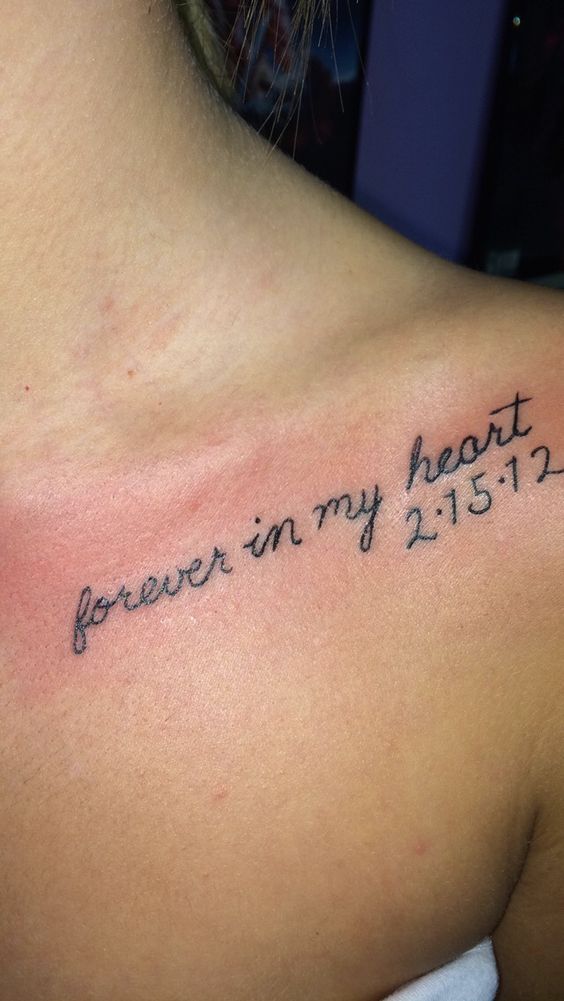 Forever In My Heart Remembrance Tattoo On Collarbone