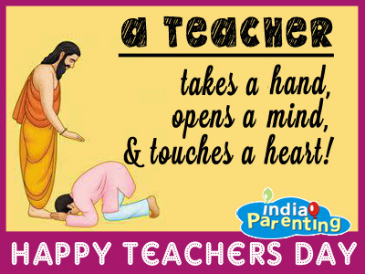 A Teacher Takes A Hand, Opens A Mind, & Touches A Heart Happy Teachers Day