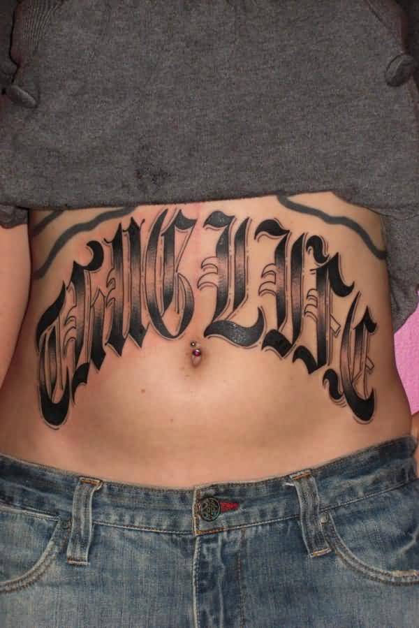 Stylish Thug Life Tattoo On Around Belly
