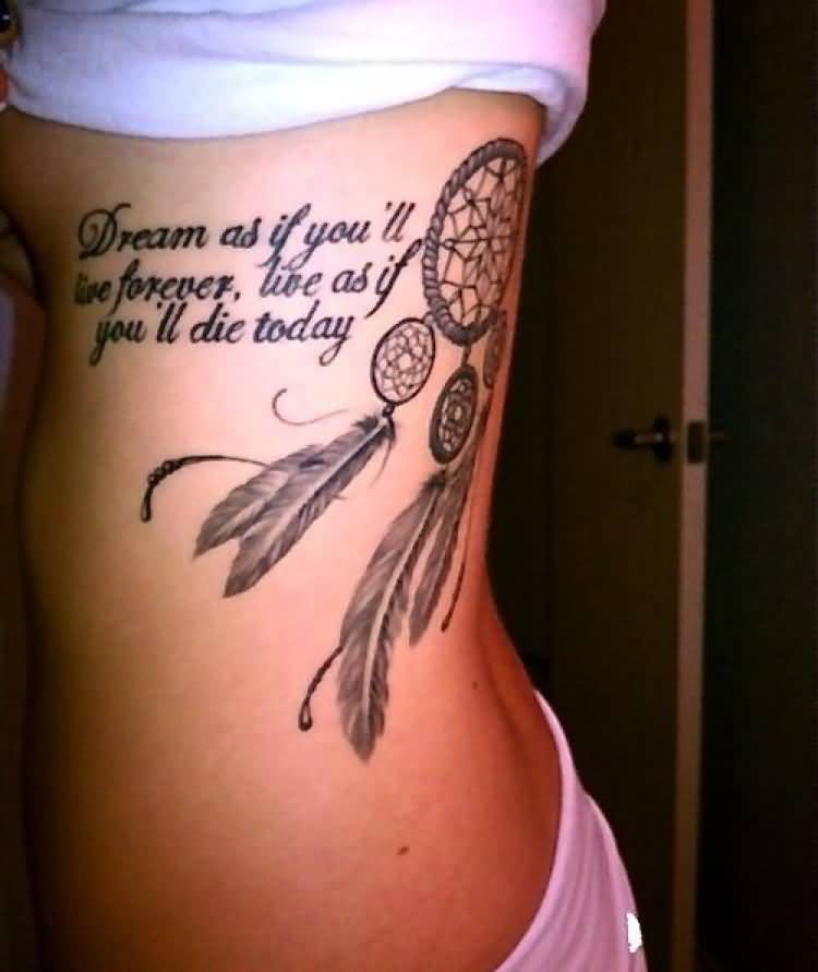 Dreamcatcher Quote Rib Cage Tattoo