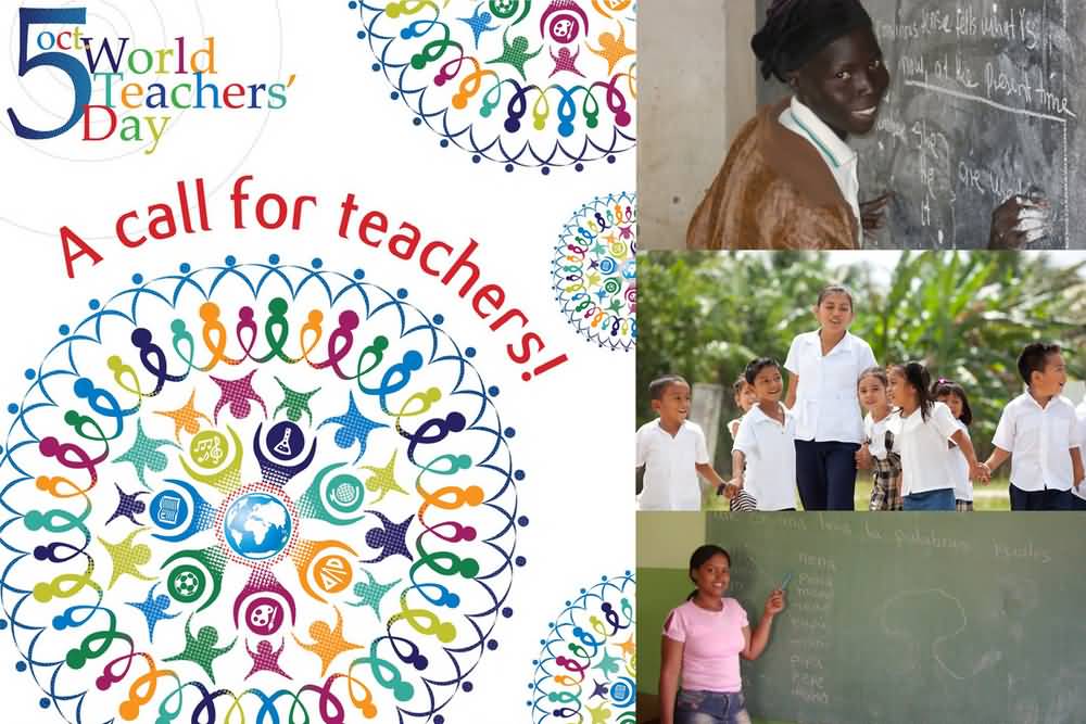 5 October World Teachers Day A Call For Teachers