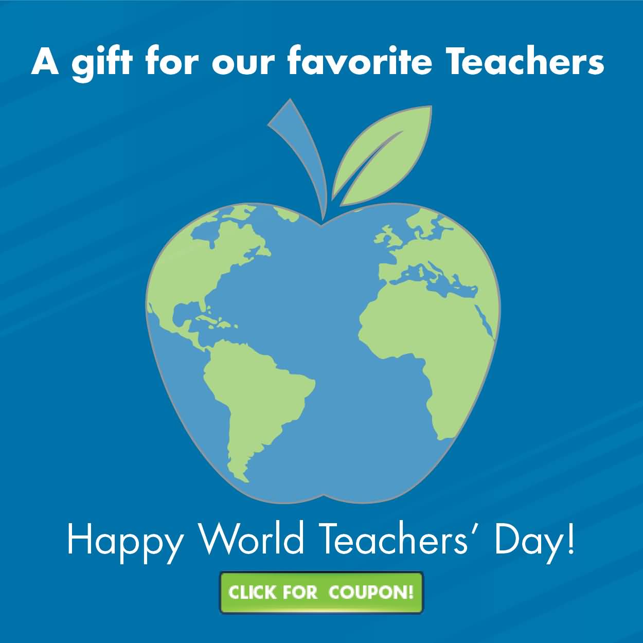 A Gift For Our Favorite Teachers Happy World Teachers Day World Map On Apple