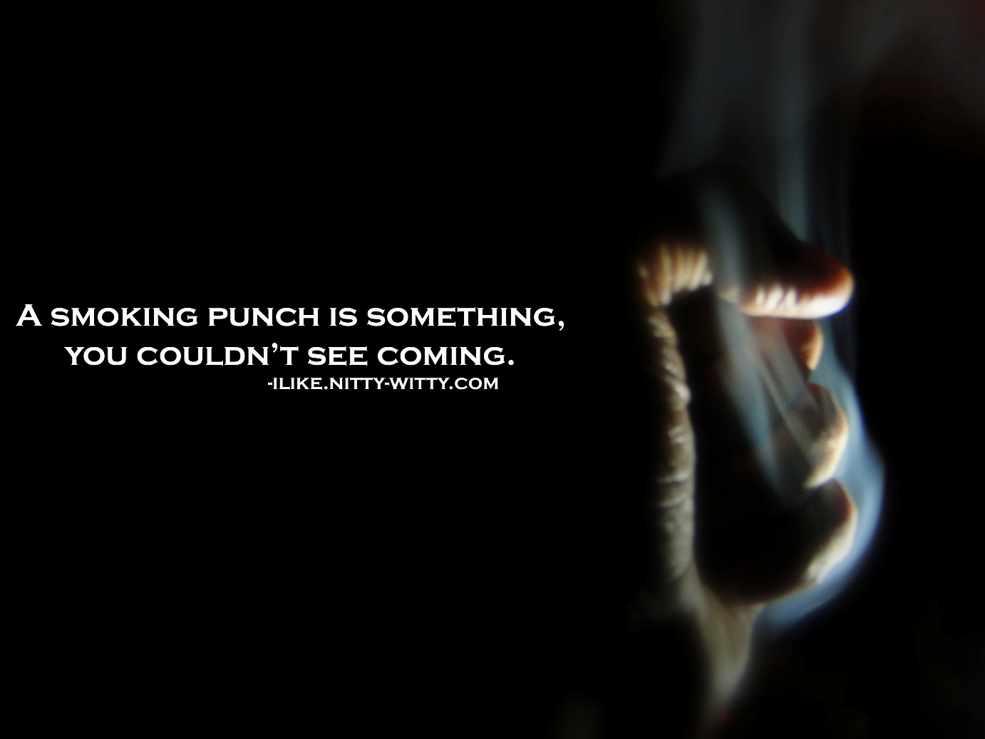 A Smoking Punch Is Something You Couldn't See Coming