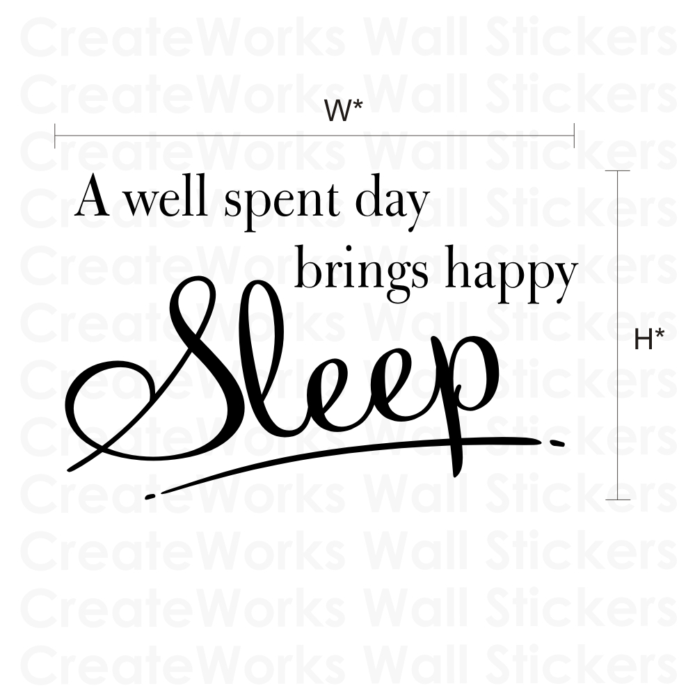 A well spent dat brings happy sleep