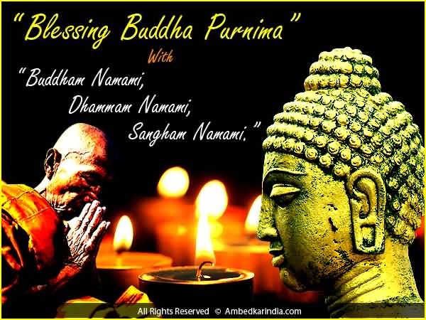 Blessing Buddha Purnima With Buddham Namani, Dhammam Namami, Sangham Namami