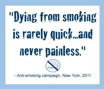 Dying From Smoking Is Rarely Quick And Never Painless