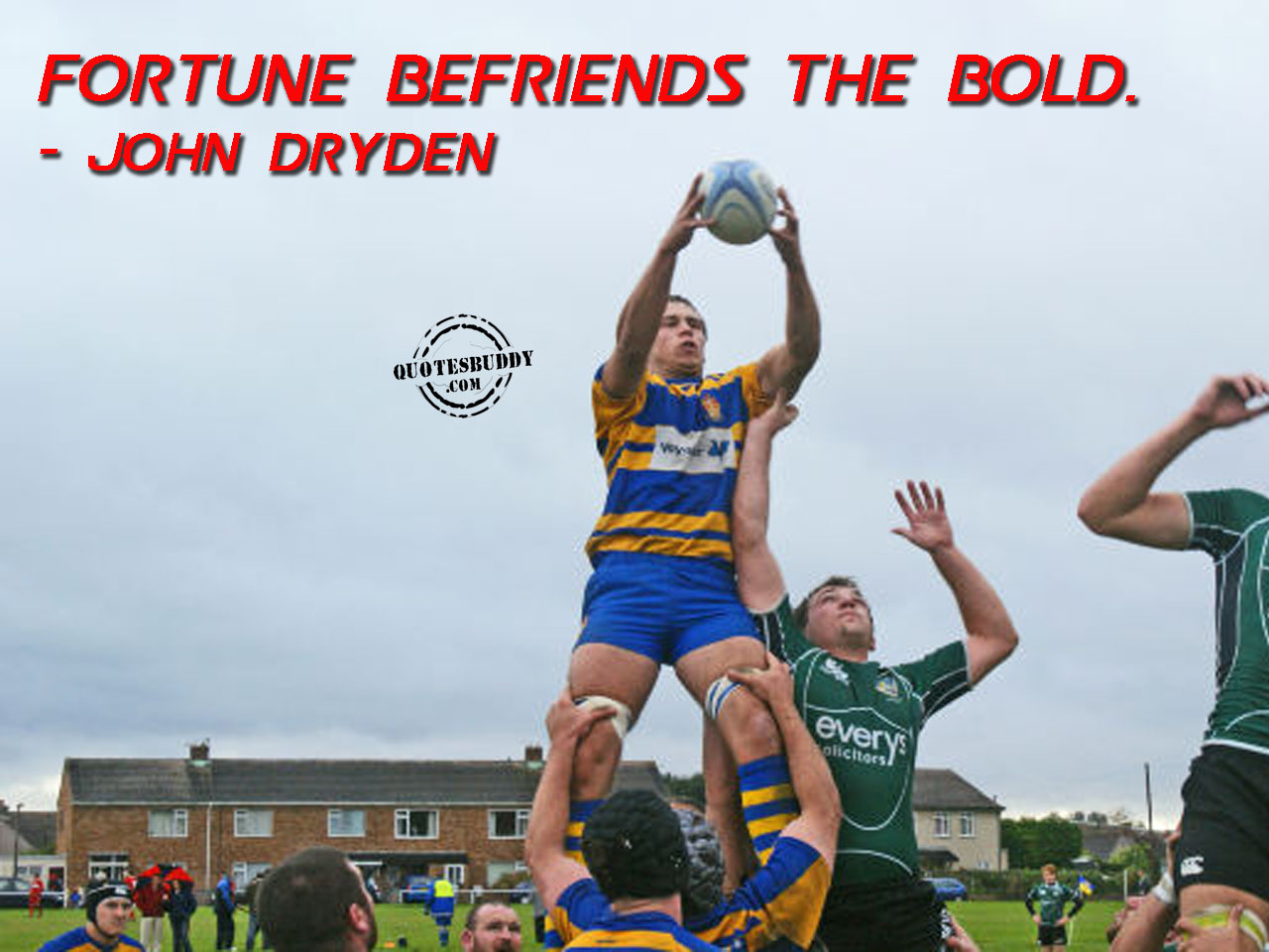 Fortune Befriends The Bold.  John Dryden