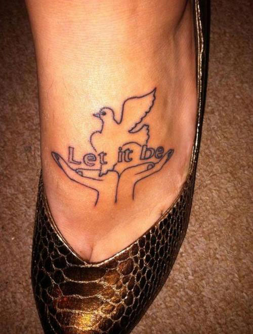 Let It Be Dove Tattoo On Foot For Girls