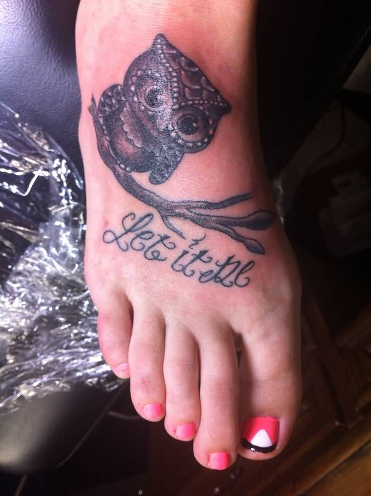 Let It Be Owl Tattoo On Foot For Girls