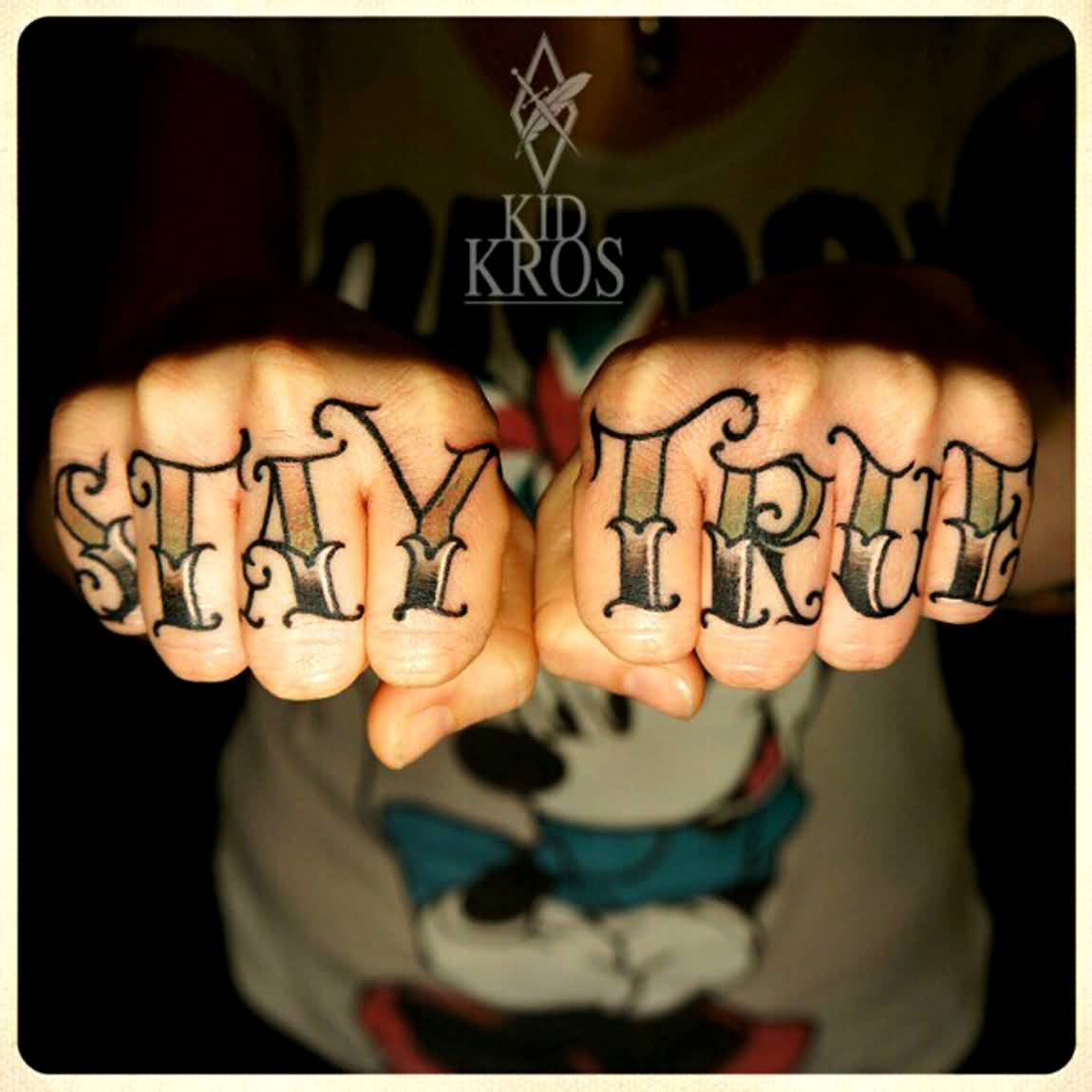 Lovely Stay True On Knuckle Tattoo For Men