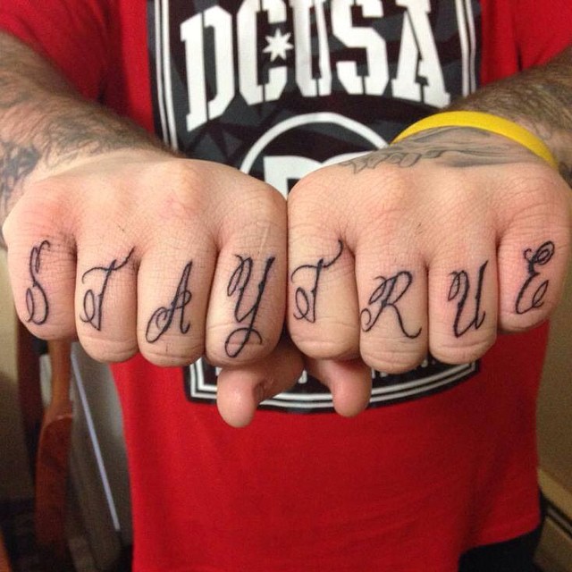 Man Knuckle Stay True Tattoo Ideas