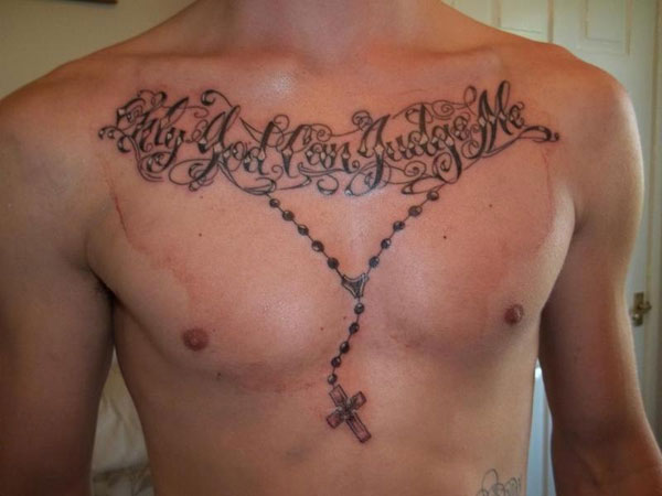 Only God Can Judge Me Rosary Tattoo On Chest