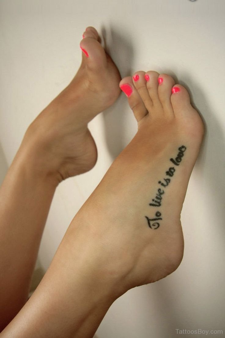 Quote Foot Tattoo For Girls