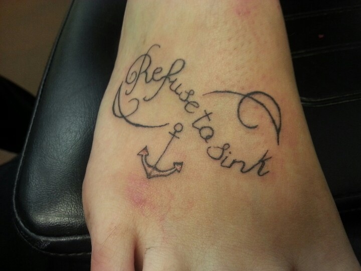 Refuse To Sink Anchor Infinity Tattoo On Right Foot