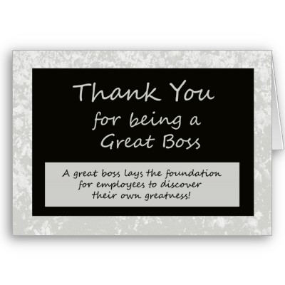 Thank You For Being A Great Happy Boss Day Card