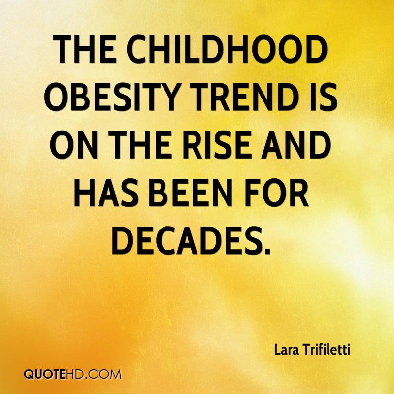 The childhood obesity trend is on the rise and has been for decades. Lara Trifiletti