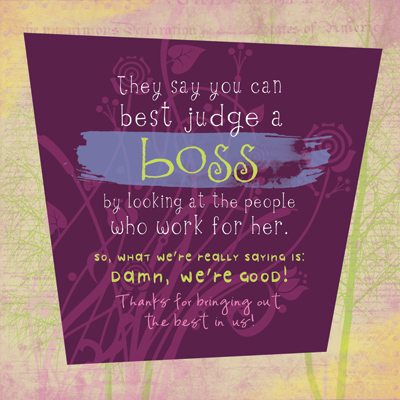 They Say You Can Best Judge A Boss Happy Boss Day Greeting Card