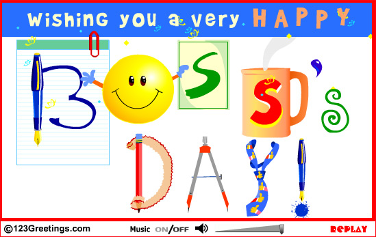 Wishing You A Very Happy Boss Day