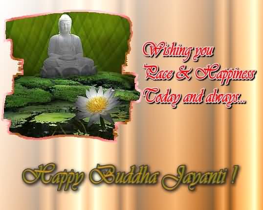 Wishing You Peace And Happiness Today And Always Happy Buddha Jayanti