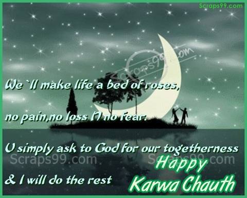 You Simply Ask To God For Our Togetherness & I Will Do The Rest Happy Karwa Chauth