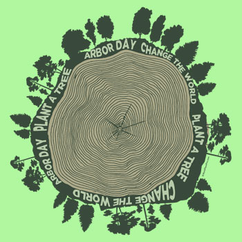 Arbor Day Change The World Plant A Tree