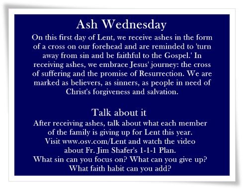 Ash Wednesday On This First Day Of Lent, We Receive Ashes In The Form Of A Cross On Our Forehead