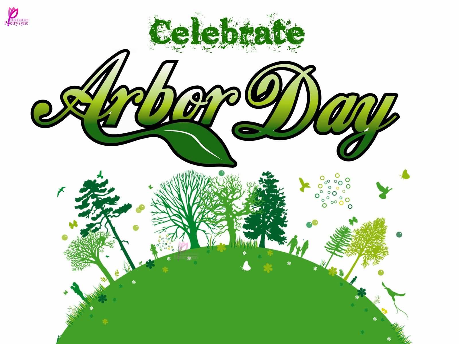 Celebrate Arbor Day Poster