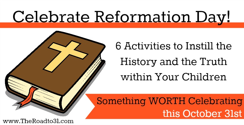 Celebrate Reformation Day