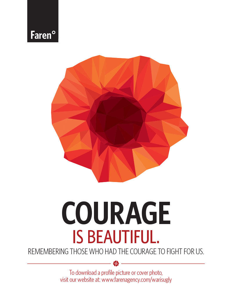 Courage Is Beautiful Remembering Those Who Had The Courage To Fight For Us. Remembrance Day