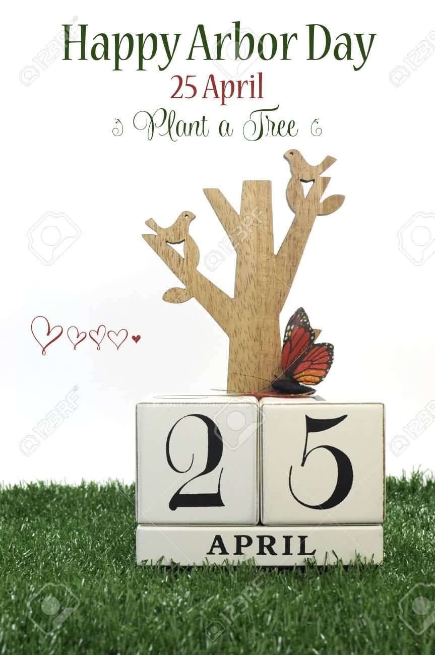Happy Arbor Day 25 April Plant A Tree