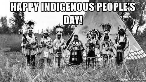 Happy Indigenous Peoples Day Vintage Picture Of Indigenous Peoples