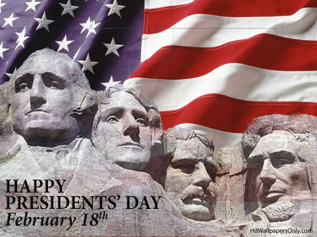 Happy Presidents Day February 18th Mount Rushmore Memorial And US Flag In Background
