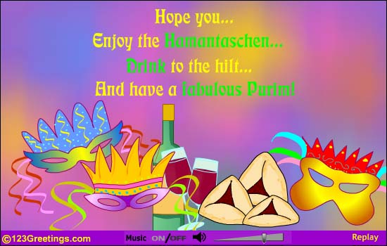 Hope You Enjoy The Hamantaschen Drink To The Hilt And Have A Fabulous Purim