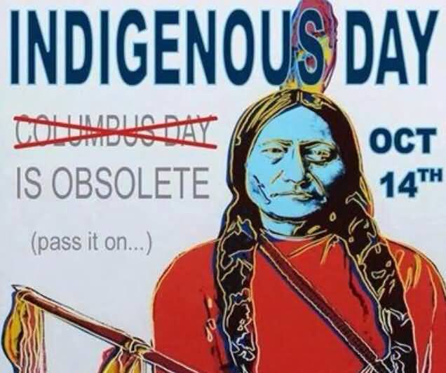 Indigenous Day October 14th