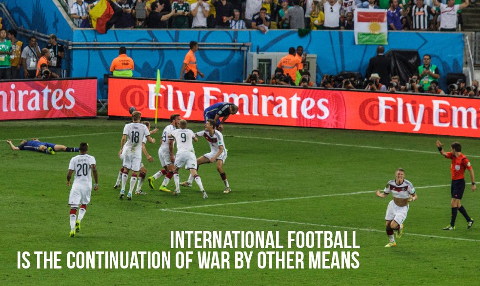 International football is the continuation of war by other means