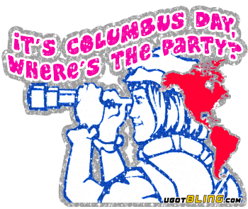 It's Columbus Day Where's The Party Glitter