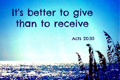 It's better to give than to receive