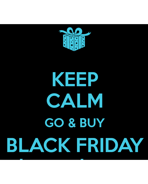 Keep Calm Go & Buy Black Friday