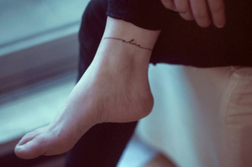 Live Word Tattoo On Ankle