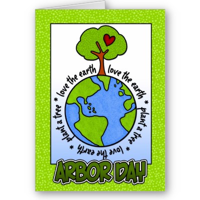 Love The Earth Plant A Tree Arbor Day Greeting Card