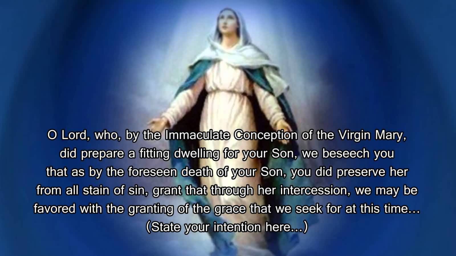 O Lord Who By The Immaculate Conception Of The Virgin Mary