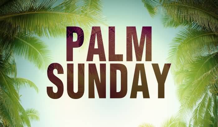 Palm Sunday 2017 Wishes Picture
