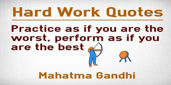 Hard Work Quotes worst practice,best practice