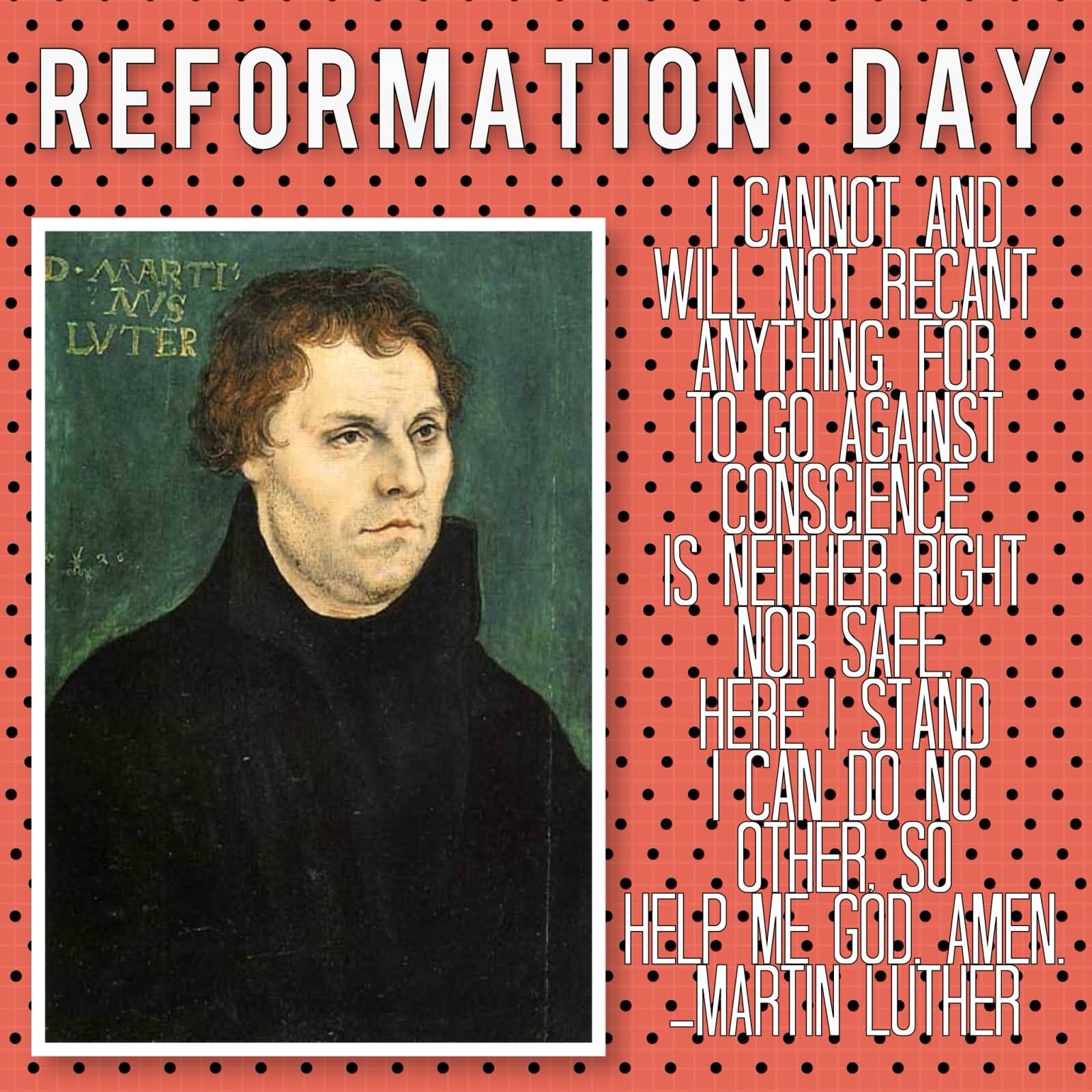 Reformation Day Martin Luther Quotes