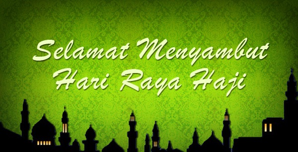 Selamat Menyambut Hari Raya Haji