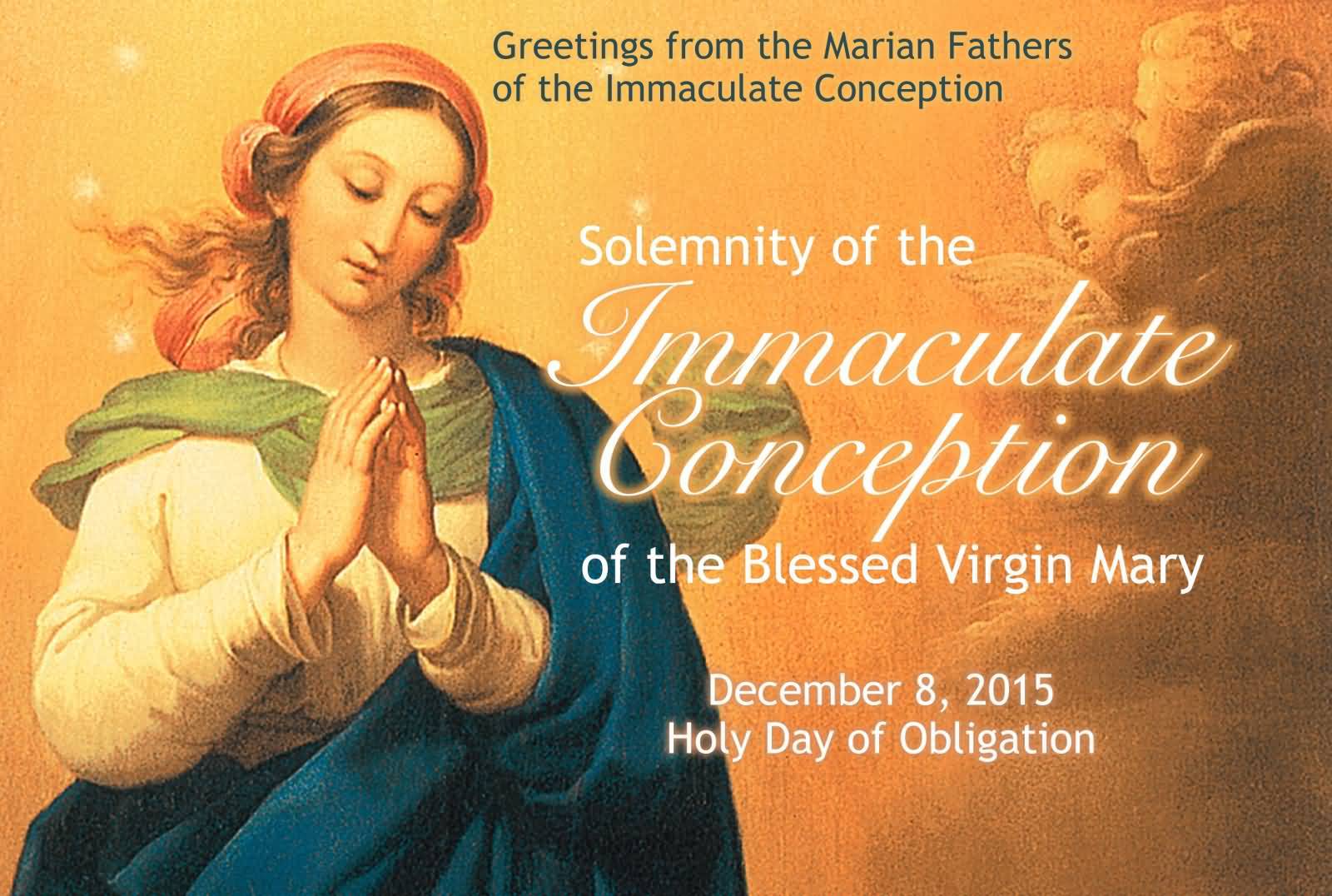 Solemnity Of The Immaculate Conception Of The Blessed Virgin Mary