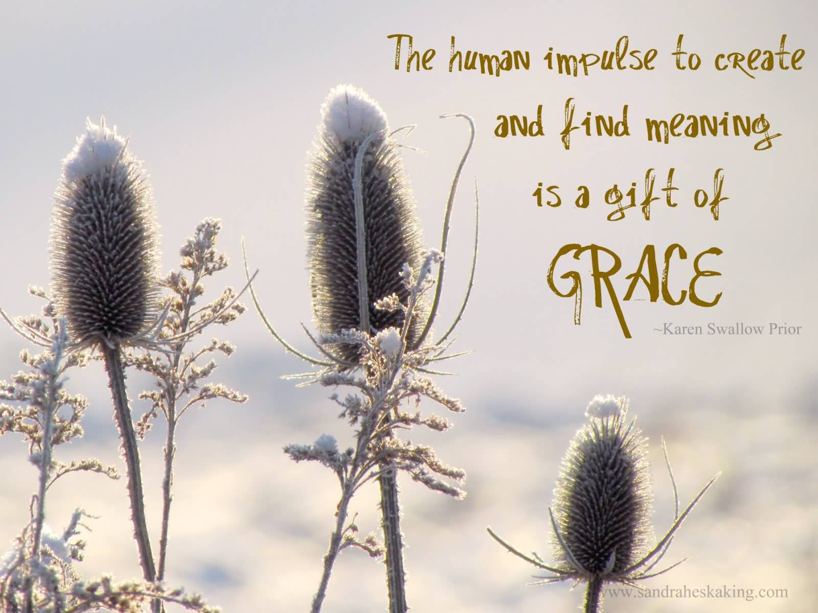 The human impulse to create and find meaning is a gift of grace. Karen Swallow Prior