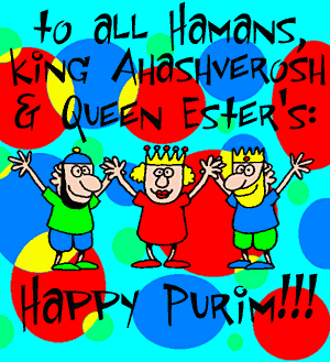 To All Hamans, King Ahashverosh & Queen Ester's Happy Purim Animated Picture