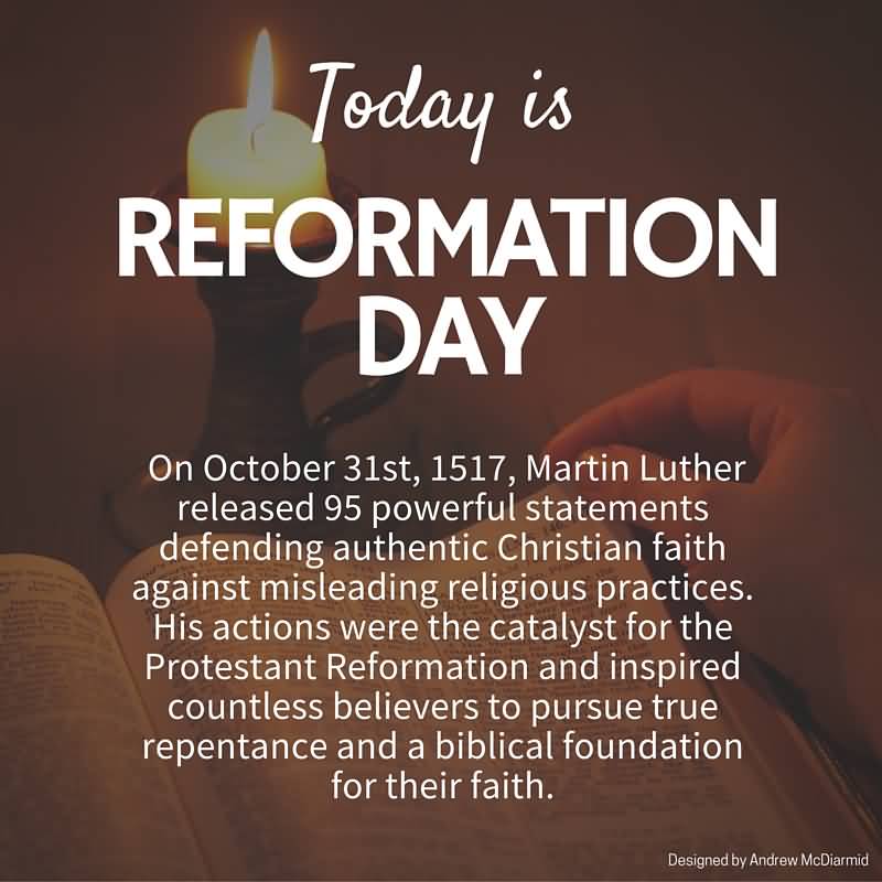 Today Is Reformation Day