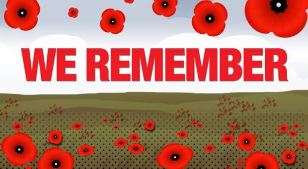 We Remember Our Veterans Remembrance Day
